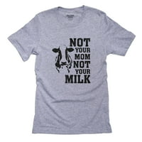 Krava - ne tvoja mama nije tvoje mlijeko trendy muške sive majice